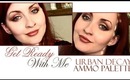 Get Ready With Me: Urban Decay Ammo