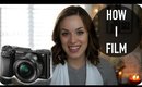 How I Film My YouTube Videos | Loveli Channel