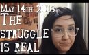 VLOG | May 14th 2015 The struggle is real | Queen Lila