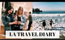 LA Travel Diary! 2018