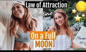 My law of attraction routine During a Full Moon// How to manifest anything!