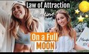My law of attraction routine During a Full Moon// How to manifest anything!