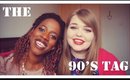 The 90's tag with DashDollKouture  | NiamhTbh