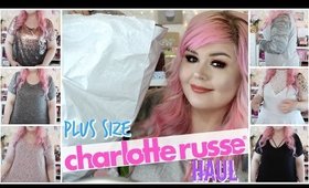 Plus Size Charlotte Russe Try On Haul | March 2017