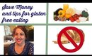 How to save money and eat gluten free
