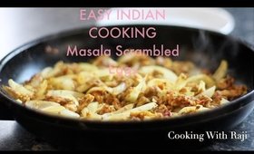 Easy Indian Cooking Masala Mirch Scrambled Eggs || Cooking With Raji
