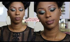 NYX Lingerie Makeup| PT2