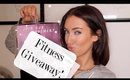 Fitness Giveaway!