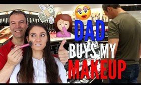 My Dad Buys My MAKEUP Challenge 2017 | GONE WRONG !!!!