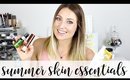 Summer Skin Essentials | Kendra Atkins