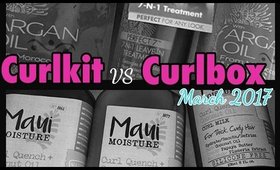 Curlkit vs Curlbox March 2017 plus GIVEAWAY!