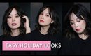 3 EASY HOLIDAY MAKEUP LOOKS