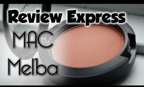 Review Express - MAC Melba (Blush)