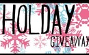 HUGE ASS AWESOME HOLIDAY GIVEAWAY
