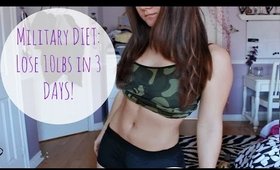 How to LOSE 10 POUNDS IN 3 DAYS - Military DIET | Does it Work?!