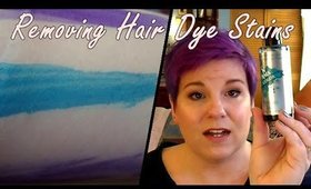 Quick Tip - Removing Hair Dye Stains