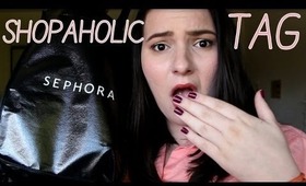 TAG: The Shopaholic Tag | OliviaMakeupChannel