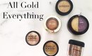 All Gold Everything: 10 of my  Favorite Gold Makeup Products