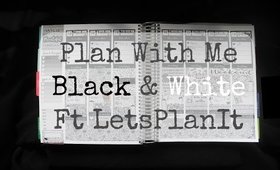 Plan With Me: Black and White Ft LetsPlanIt