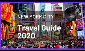New York City Travel Guide 2020