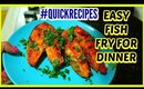 INDIAN FRY FISH SIDE DISH #quickrecipes | SuperPrincessjo
