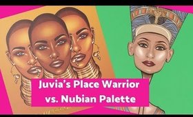 Juvia's Place Warrior Palette vs. The Nubian Palette+ Swatches +Review+ Coupon Code
