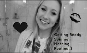 Getting Ready With Me: Summer Morning Routine