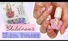 Manicure Using Kid's Nail Polish | Kirakiranail ♡