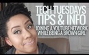Tech Tuesdays: Tips & Info on Joining YouTube Networks While Being a Brown Girl