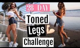 28 DAY TONED LEGS CHALLENGE// Fitness challenge 2018