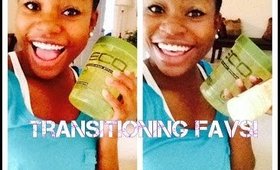 My Favorite Transitioning Products!