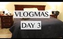 Headboard Fail | VlogMas Day 3