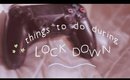 Things to do during lockdown / quarantine ~ better productivity & getting out of a rut ⭐ #SelfCare