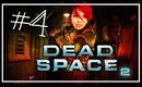 Dead Space 2 w/ Commentary-[P4]