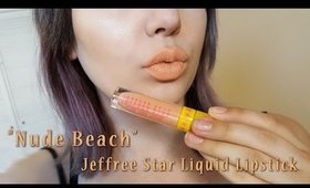 Nude Beach Liquid Lipstick by Jeffree Star Cosmetics Review + 8 Hour Test