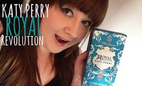 Katy Perry Royal Revolution Perfume Unboxing & First Impressions