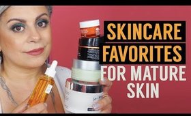 Mature Skincare Favorites