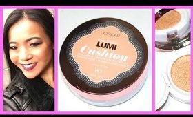 L'OREAL TRUE MATCH LUMI CUSHION FOUNDATION | First Impression