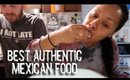 Best Authentic Mexican Food