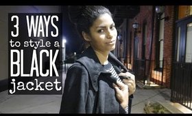 3 Ways to Style a Black Jacket