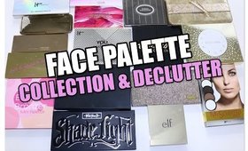 FACE PALETTE COLLECTION & DECLUTTER