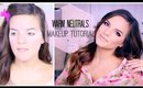 Warm Neutrals | Makeup Tutorial