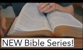 WHY YOU SHOULD STUDY THE BIBLE! SERIES INTRO | Part 1