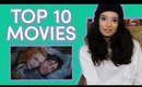 TOP 10 MOVIES TO WATCH DURING QUARANTINE