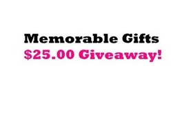 Memorable Gifts Giveaway $25.00 Gift Certificate