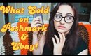 WHAT SOLD ON POSHMARK AND EBAY | REAL TALK | December Slow Down