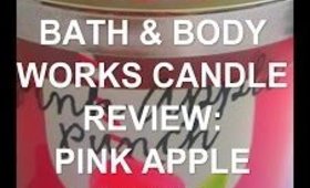 CANDLE REVIEW : BATH AND BODY WORKS PINK APPLE PUNCH