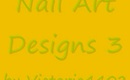Nail Art  Designs 3