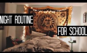 Night Routine for School 2015!