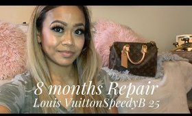 Louis Vuitton SpeedyB 25 Repair Update